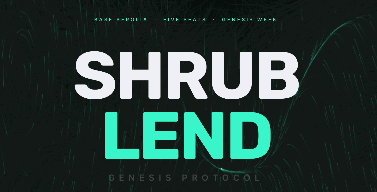 Shrub Lend — Testnet Live