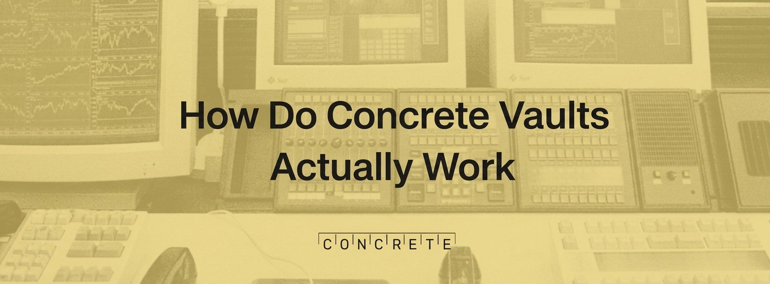 How Do Concrete Vaults Actually Work