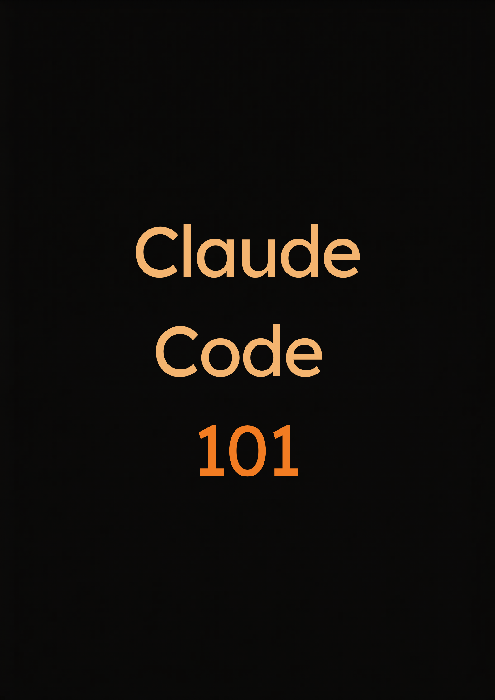 CLAUDE CODE 101