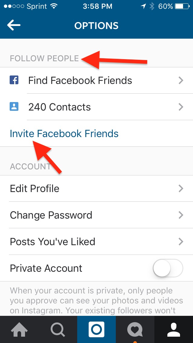 8 follow people from your contact list facebook friends some of these will follow you back head back to instagram setting to get this done - getting people to follow you on instagram