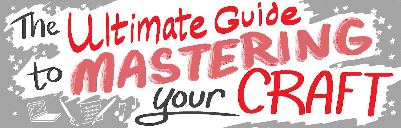 The Ultimate Guide to Mastering Your Craft The Mission Medium