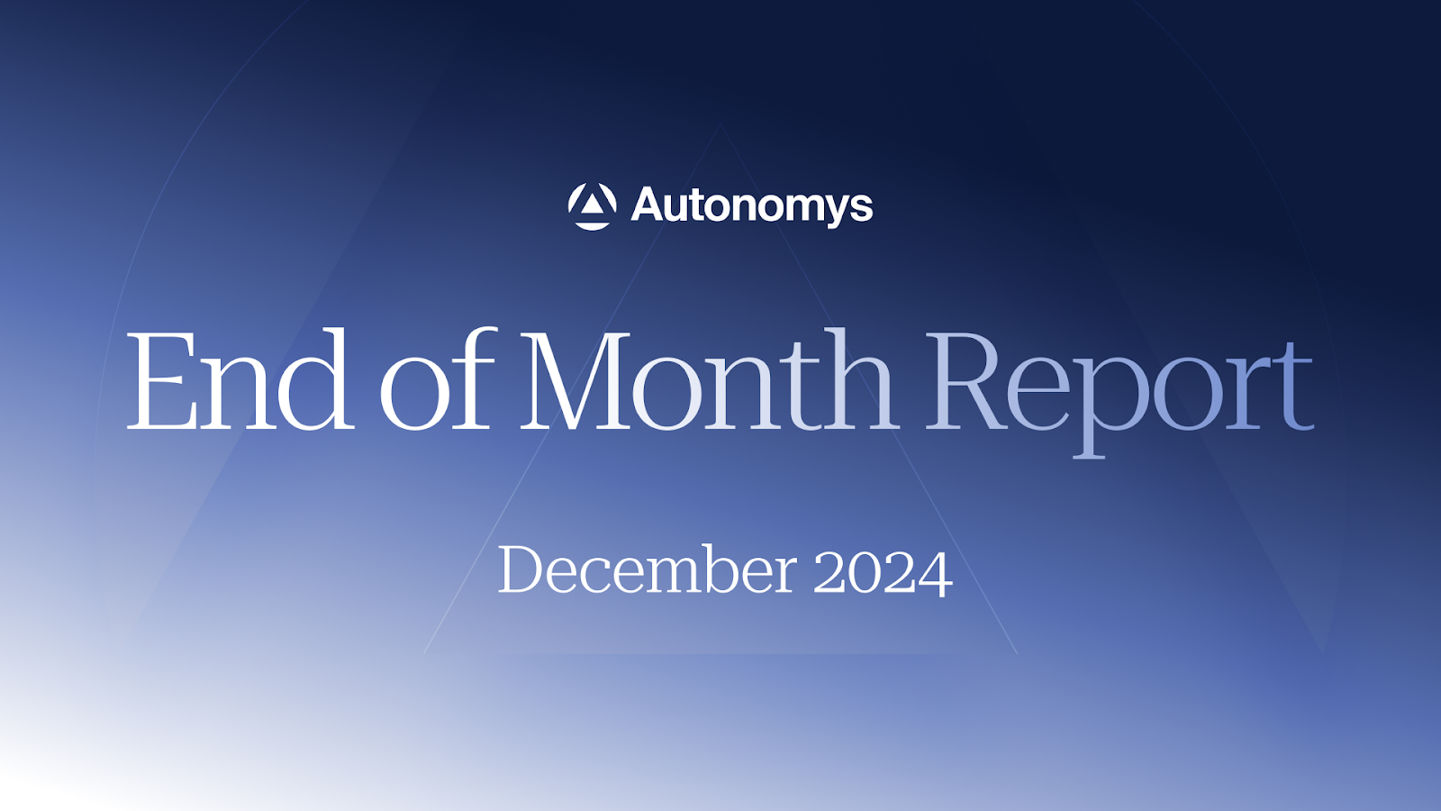 December 2024 | End of Month Report