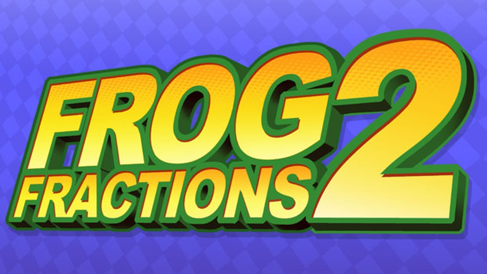 Frog Fractions 2 by Twinbeard Studios