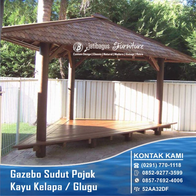 GAZEBO SUDUT / POJOK KAYU KELAPA ( GLUGU ) Gazebo Cocok 