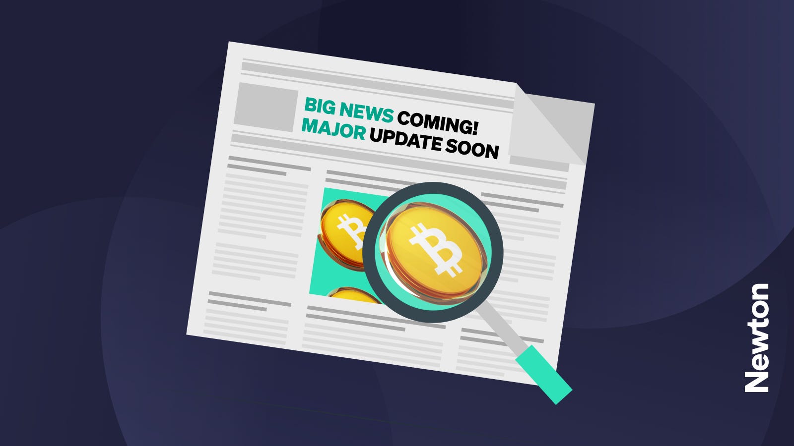Crypto Headlines vs Reality: What to Watch For | Newton Blog