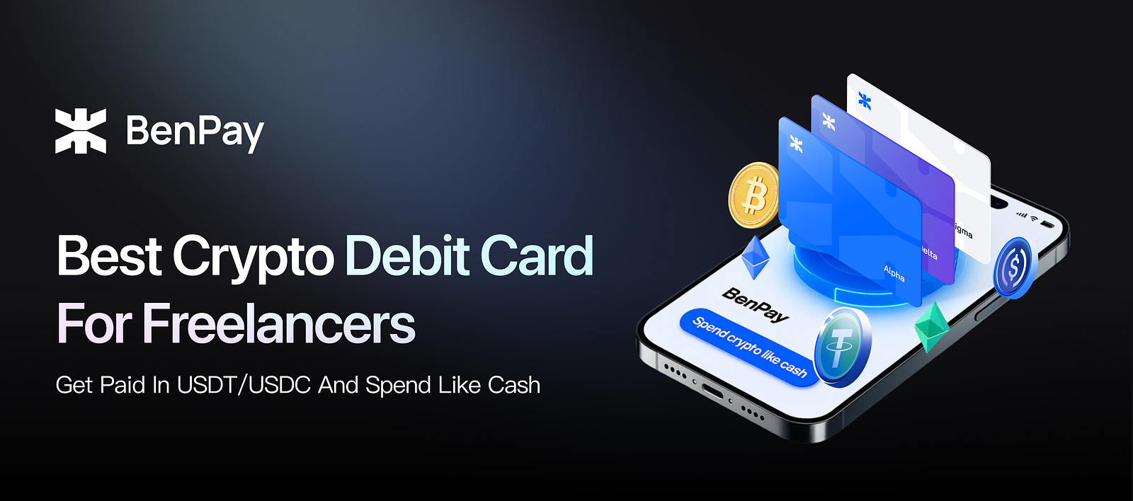 Best Crypto Debit Card for Freelancers: Get Paid in USDT/USDC and Spend Like Cash