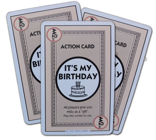 My Birthday Cards In A Row Can Give Your Bank Financial Boom But Also Chip Away All Opponents Banks Quickly Making Them More Vulnerable Next Round