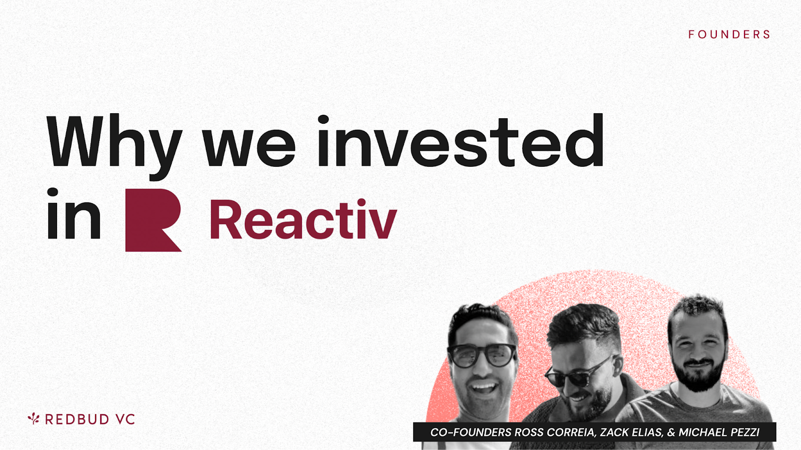 Why We Invested In Reactiv