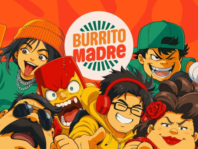 Welcome to Burrito Madre | Roll with the real