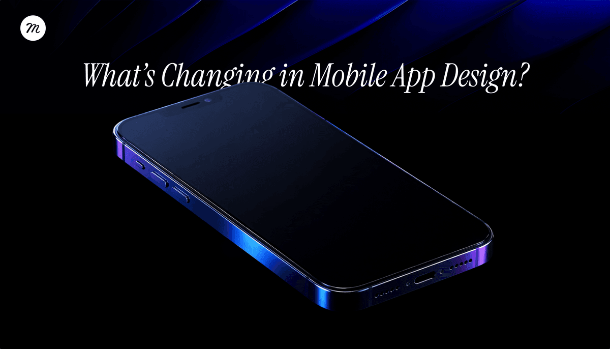 What’s Changing in Mobile App Design? UI Patterns That Matter in 2026