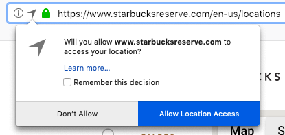 The doorhanger reads: "Will you allow www.starbucksreserve.com to access your location?" "Learn more..." "Remember this decision" and two buttons "Allow Location Access" and "Don't Allow"