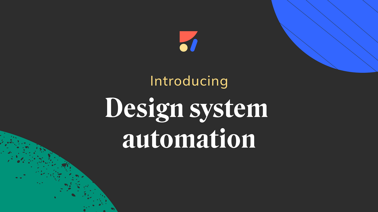Introducing Design system automation