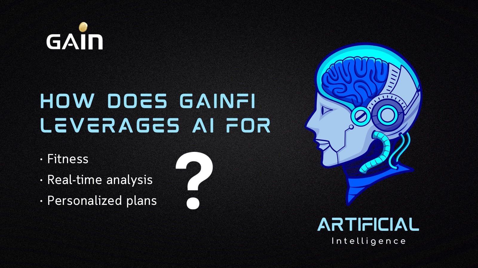 GainFi: Leveraging AI for Fitness, Real-Time Analysis, and Personalized Plans