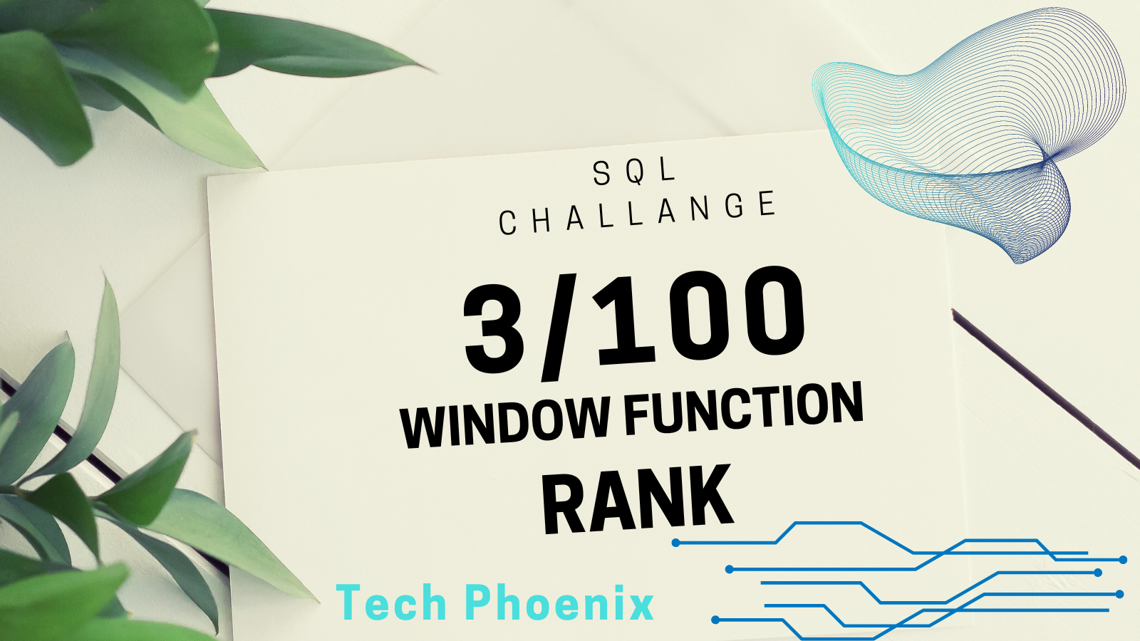 SQL Challange | SQL Interview Questions | Wondow Function- ‘Rank’| Shekar Samurai | 3/100