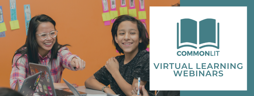 A logo for CommonLit virtual learning webinars against a photo of a smiling teacher and student.
