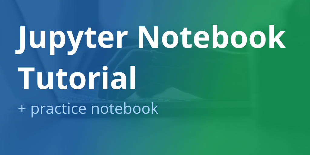 jupyter notebook tutorial stanford