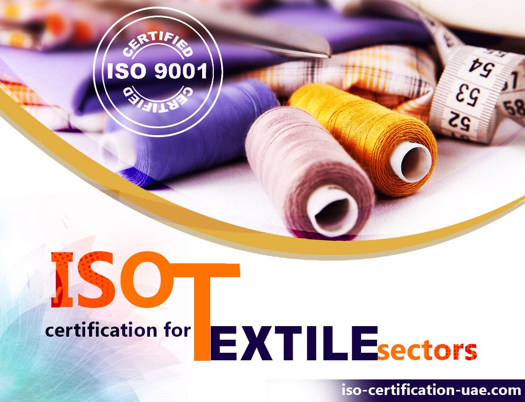 ISO 9001 Certification In Textile Manufacturing Anoop Srinivasan Medium