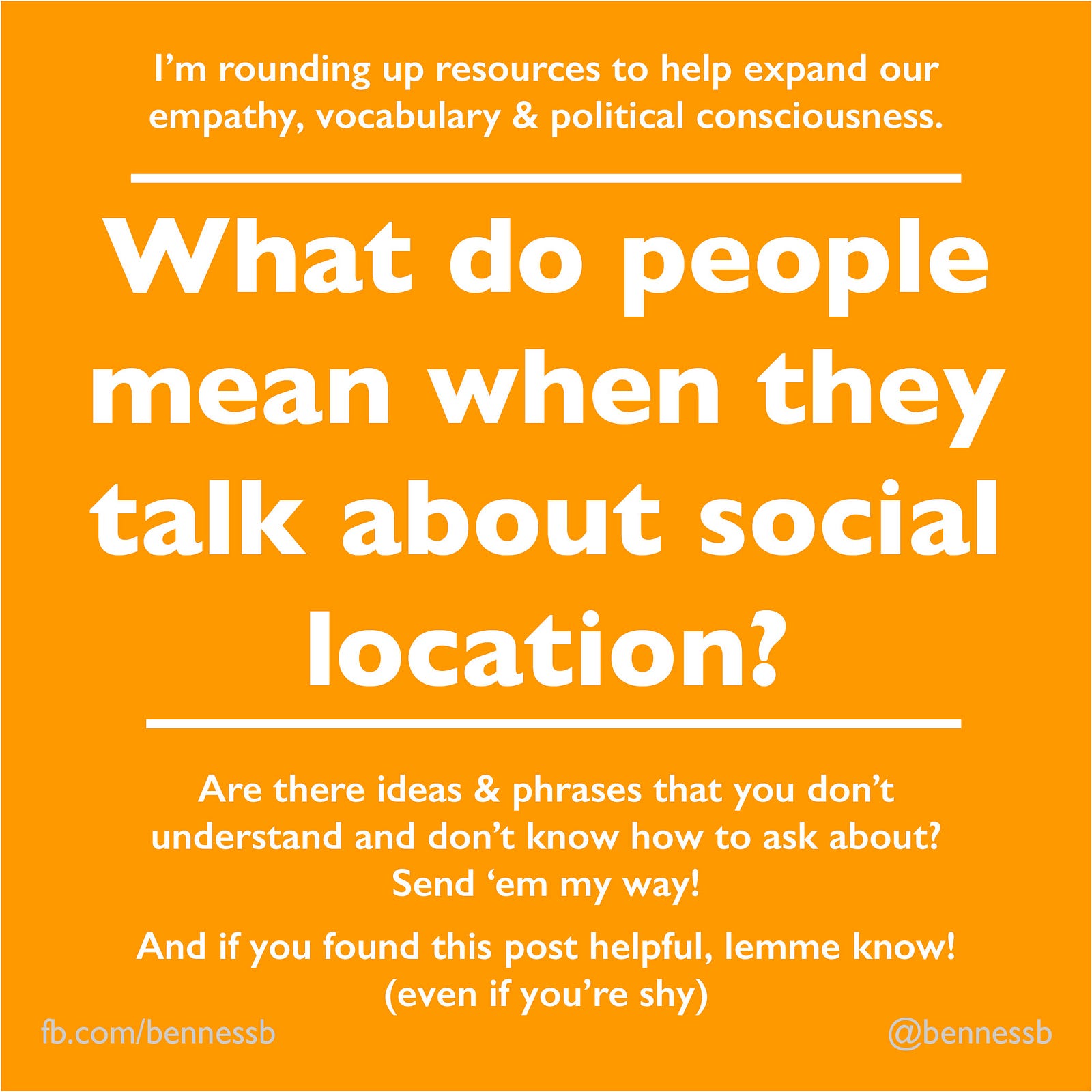 Social location what people mean Brianne Benness Medium