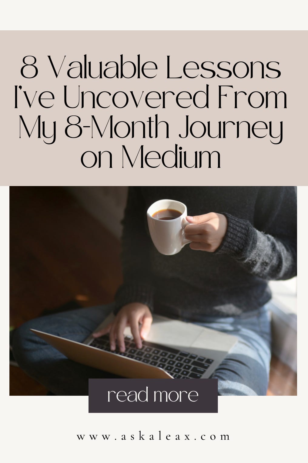 My 8-Month Journey on Medium