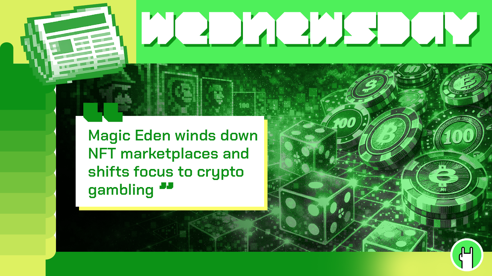 Magic Eden Winds Down NFT Marketplaces and Shifts Focus to Crypto Gambling