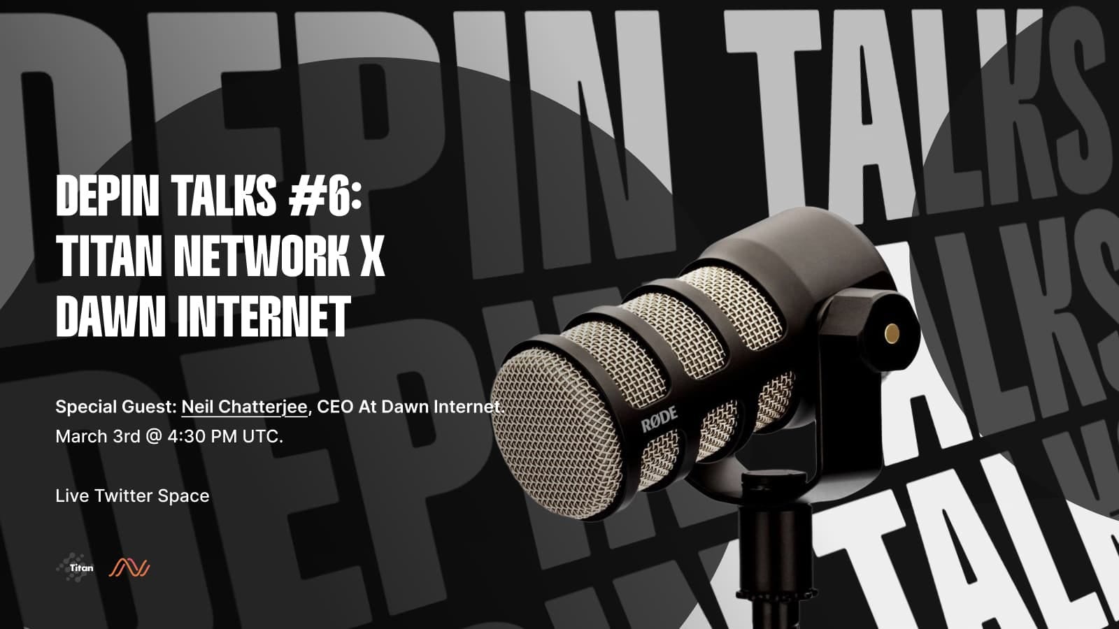 Titan Network x Dawn Internet: DePIN Talks #6