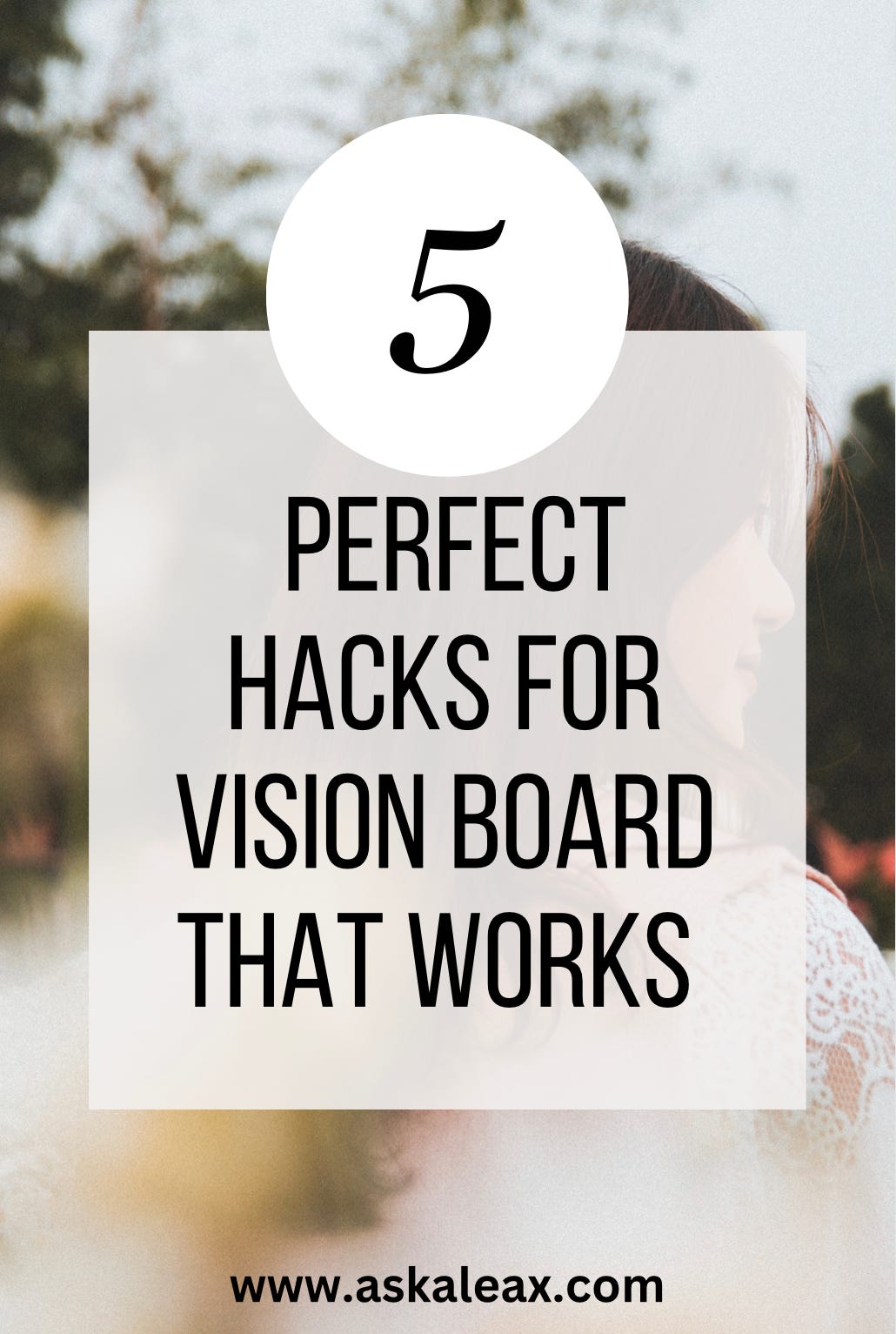 Perfect Hacks For Vision Board