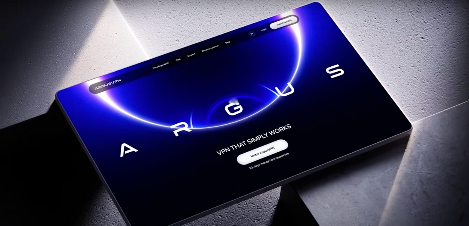 A digital rendering of a dark blue VPN interface named “ARGUS.” The text “VPN THAT SIMPLY WORKS” appears at the center, with a glowing arc light effect and a white installation button on a futuristic tablet display.