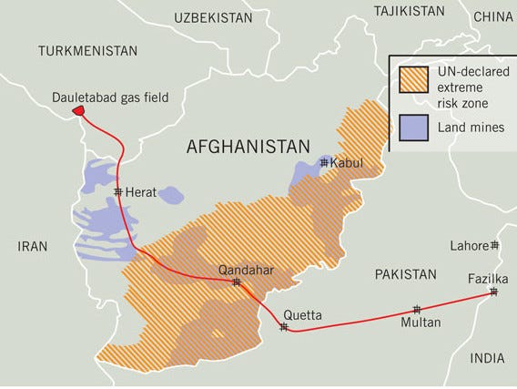 The Trans-Afghan pipeline (otherwise known as the TAPI pipeline for connecting Turkmenistan, Afghanistan, Pakistan and India)