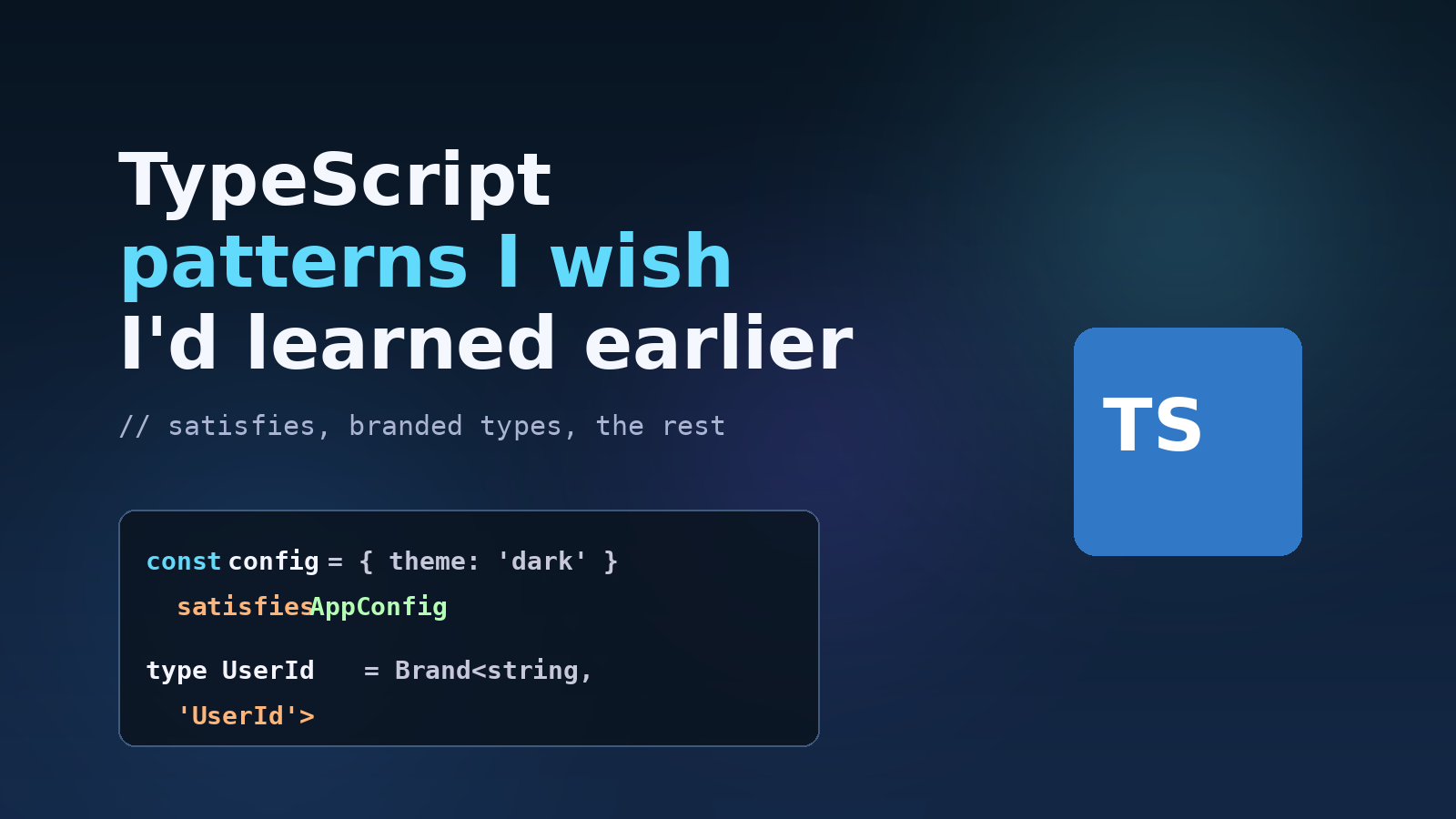 TypeScript patterns I wish someone had shown me earlier