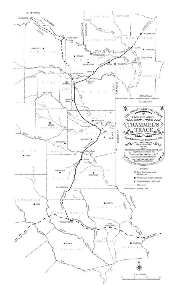 Trammel’s Trace The First Road to Texas from the North