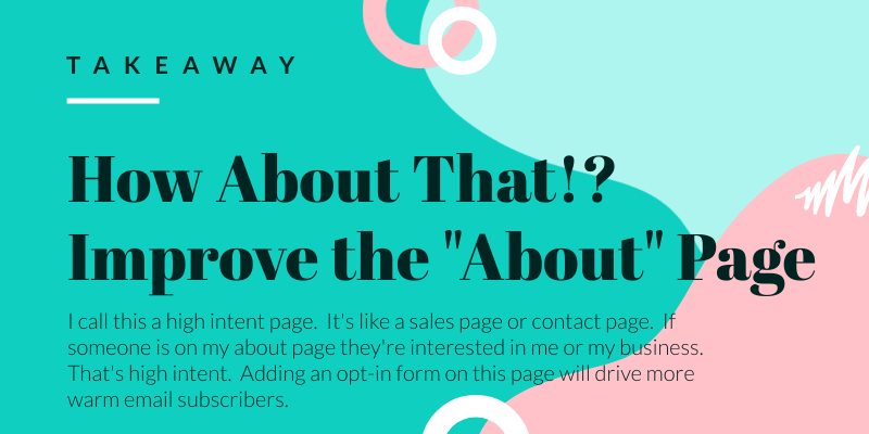 Takeaway: How About That?! Improve the “About” page
