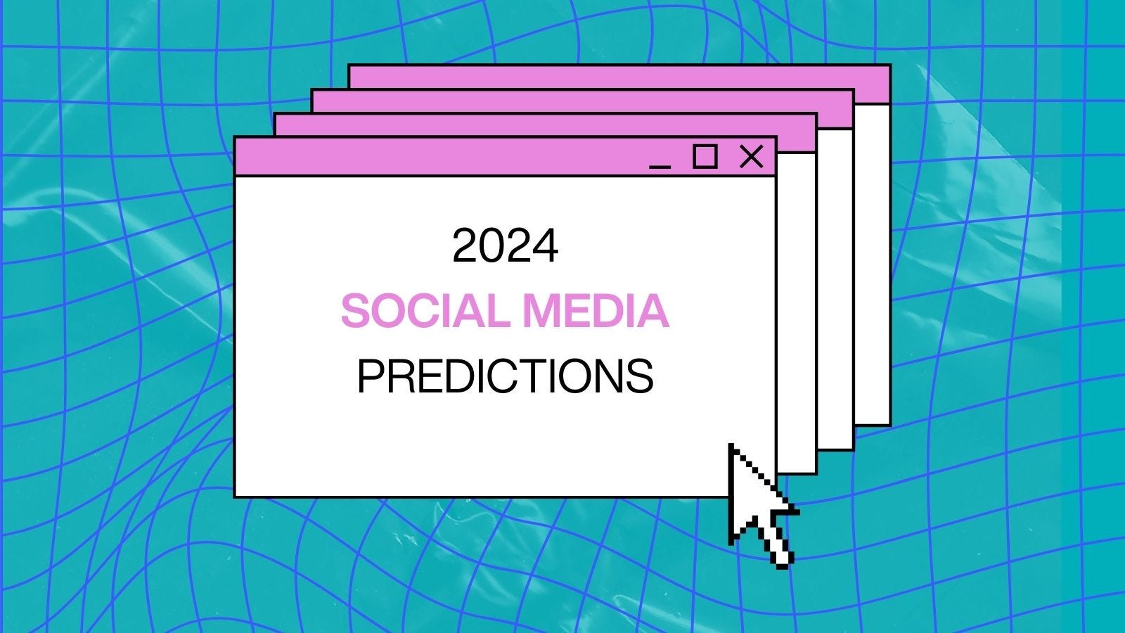 2024 Social Media Predictions
