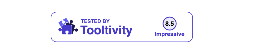 Tested By Tooltivity — 8.5 Impressive