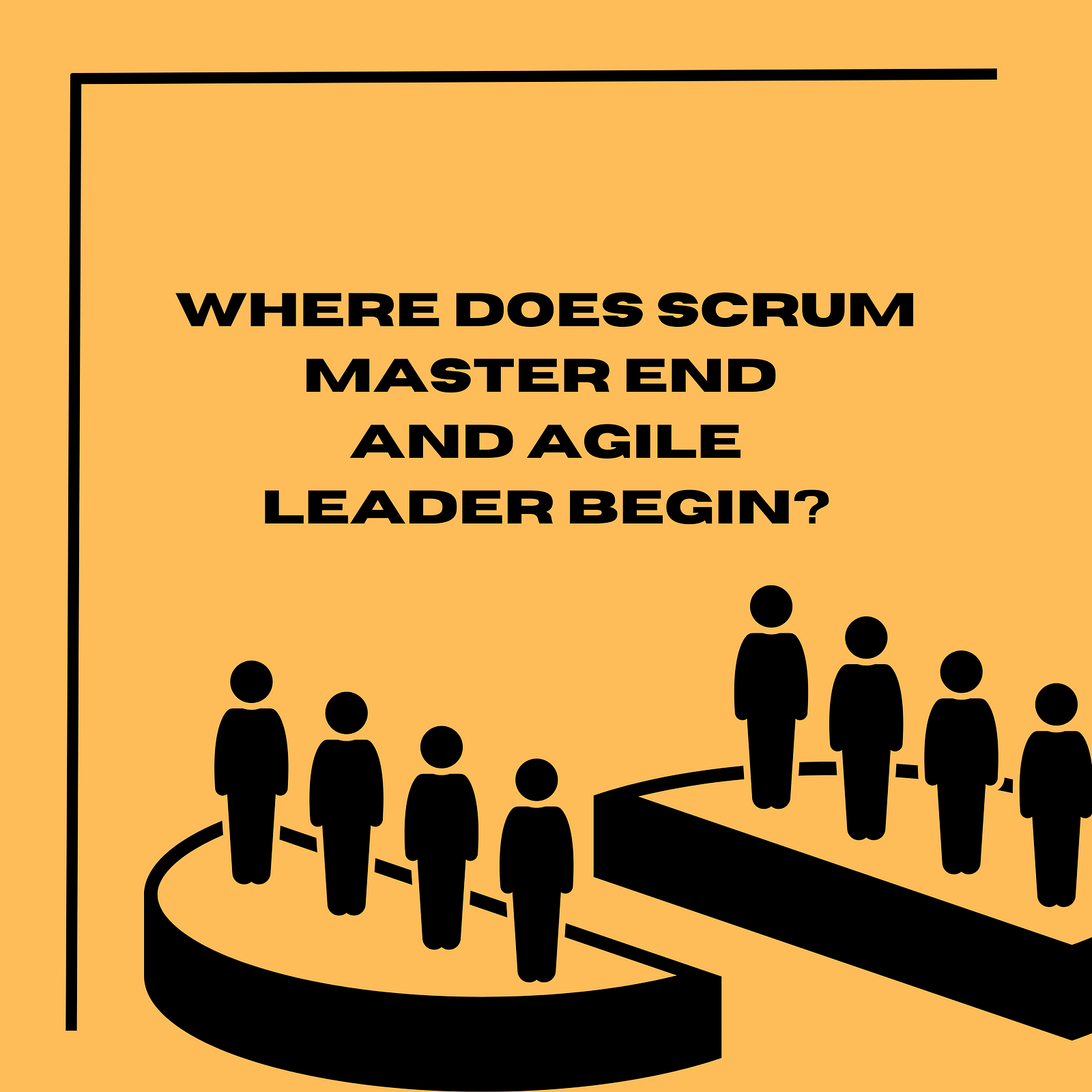 Where does the Scrum Master end and Agile Leader begin?