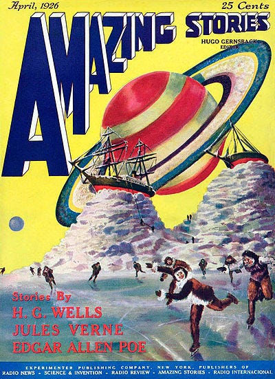 The first issue of Amazing Stories from the “publishers of Radio News, Science & Invention, Radio Review, Amazing Stories, Radio Internacional.” 1926. The first issue of Amazing Stories from the “publishers of Radio News, Science & Invention, Radio Review, Amazing Stories, Radio Internacional.” 1926.