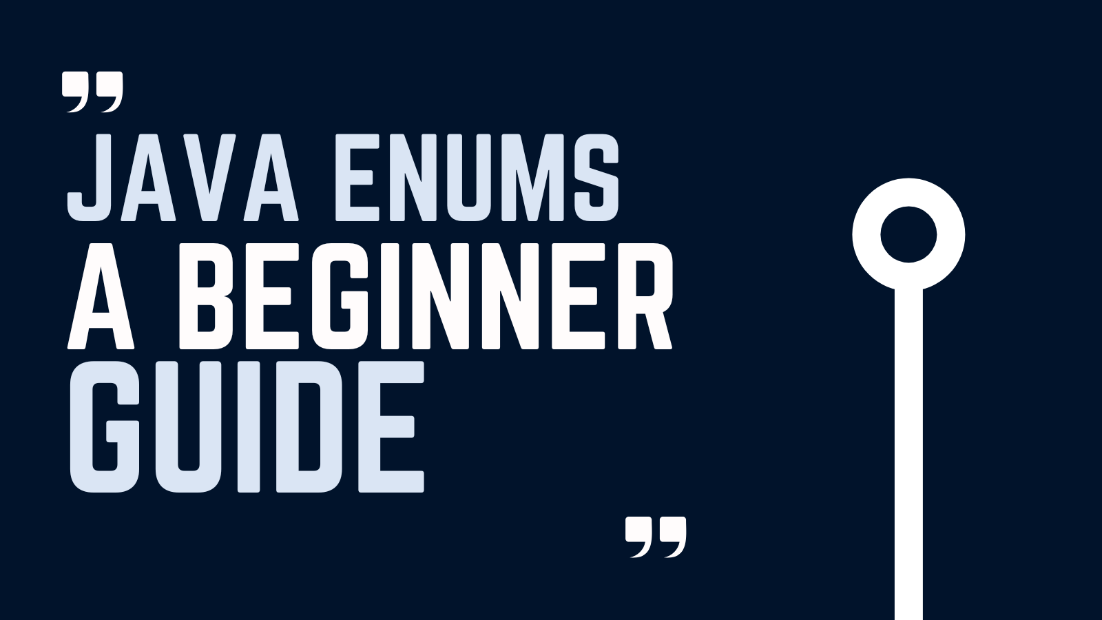 Java Enums: A Beginner’s Guide