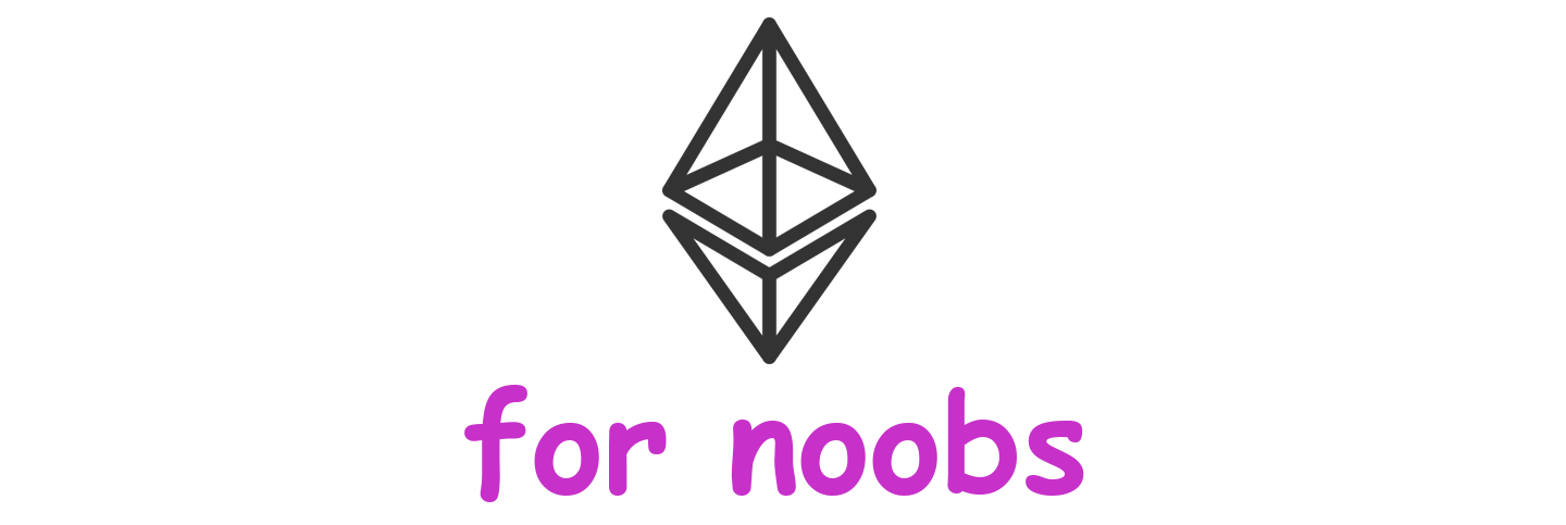 ethereum for noobs