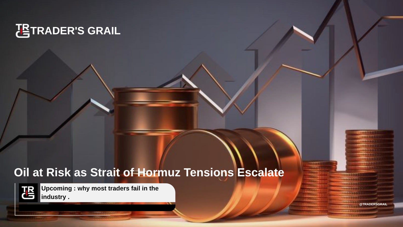 Oil at Risk as Strait of Hormuz Tensions Escalate