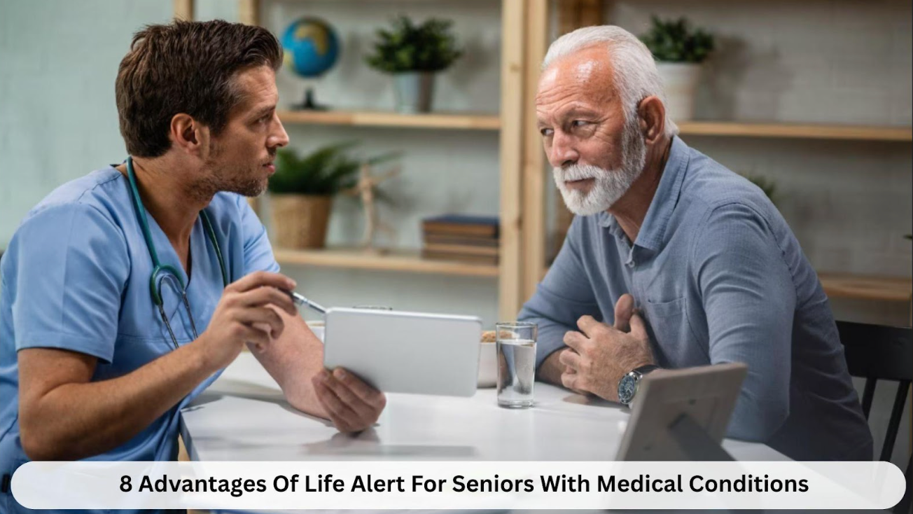 8 Advantages Of Life Alert For Seniors With Medical Conditions