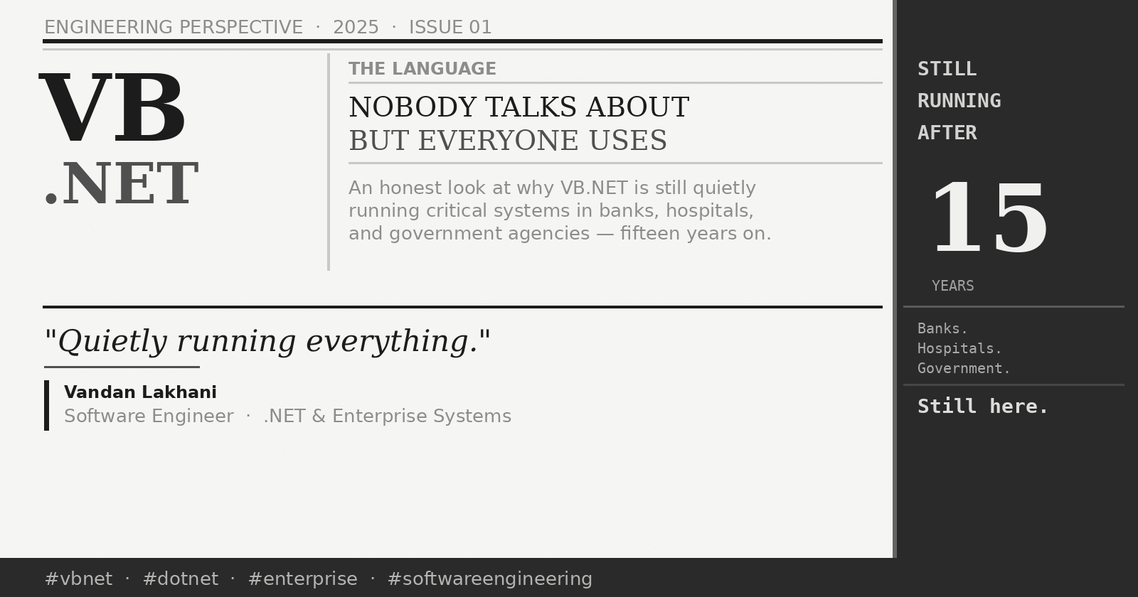 VB.NET in 2025 — The Language Nobody Talks About But Everyone Uses