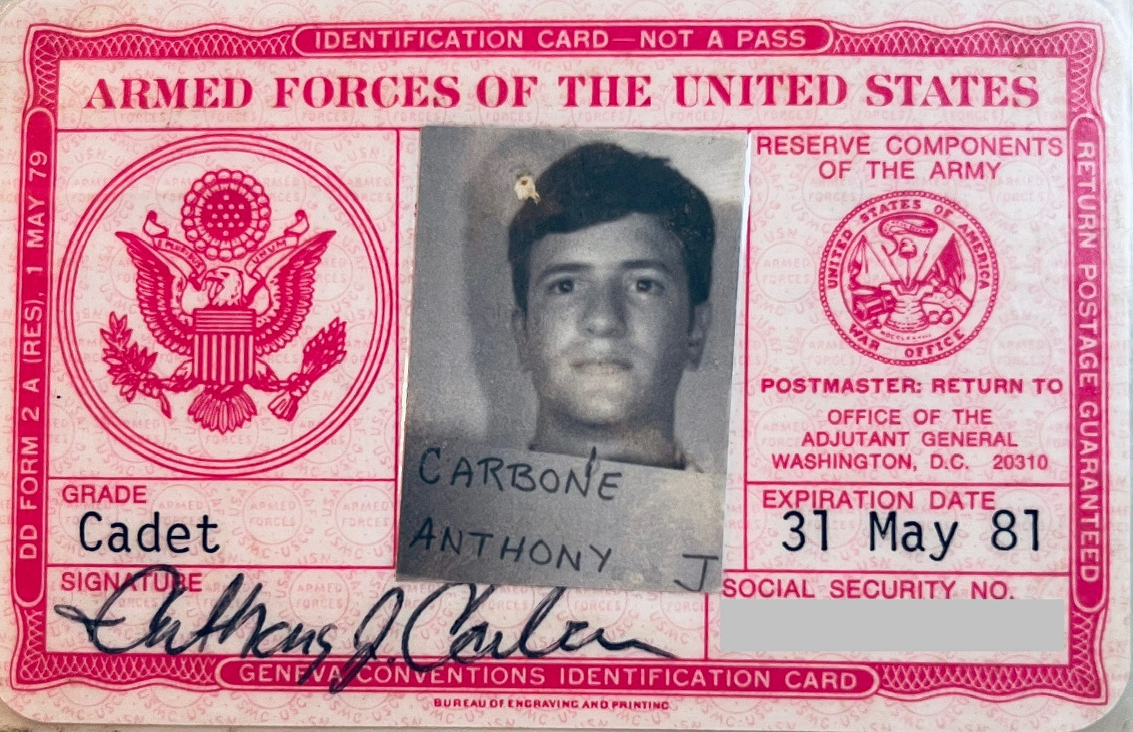 My Cadet Geneva Conventions Identification Card issued at ROTC Advance Camp. For Cadet Anthony J. Carbone.