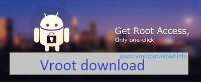 Vroot For Android Apk Download