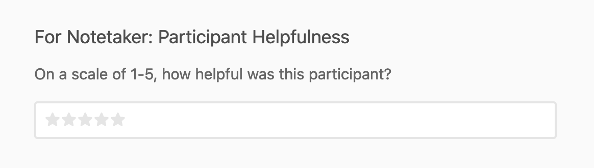 Notetaking form: participant helpfulness scale