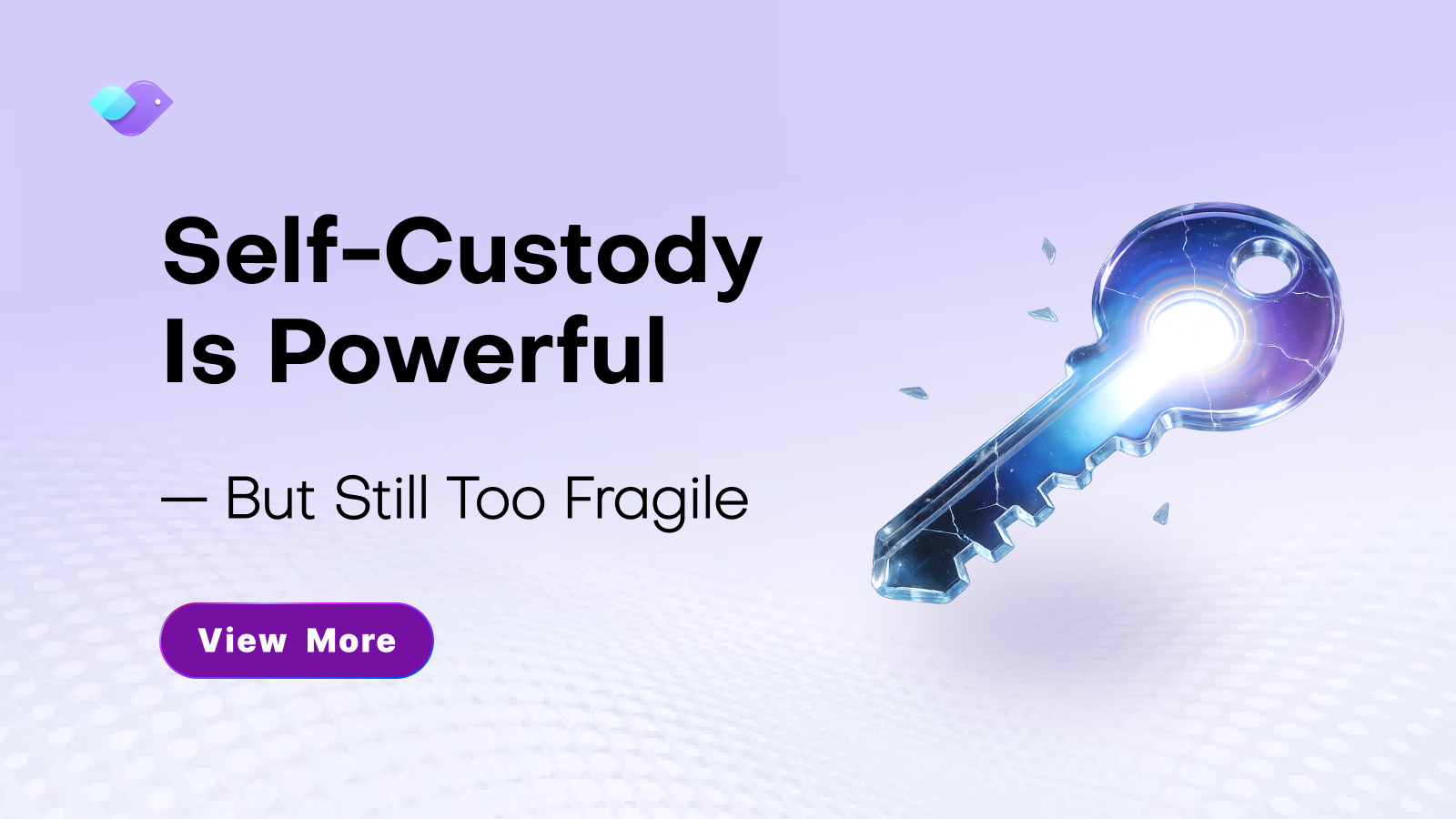 Self-Custody Is Powerful — But Still Too Fragile