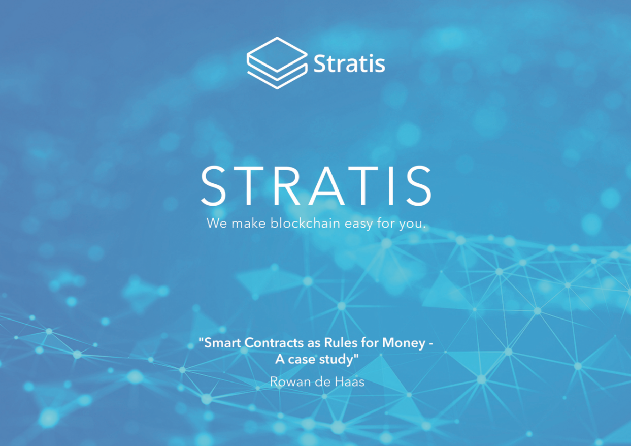 Stratis Presentation Smart Contracts As Rules For Money By Rowan De Haas - rowan s presentation was about smart contracts as rules for money a case study i wasn t able to attend his presentation however others who attended as