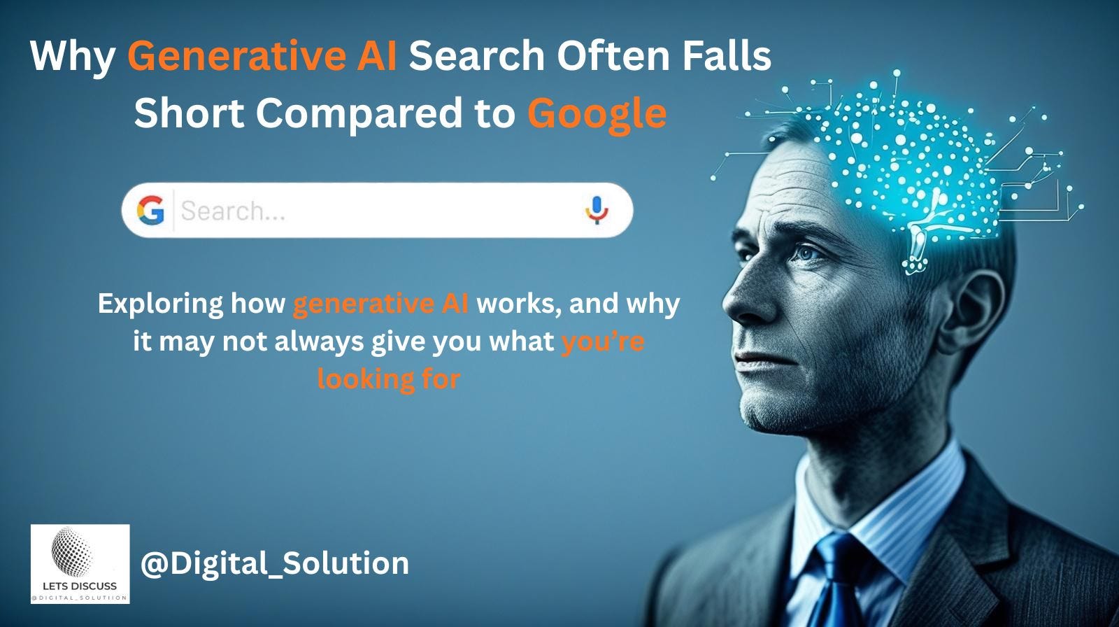 Why Generative AI Search Often Falls Short Compared to Google