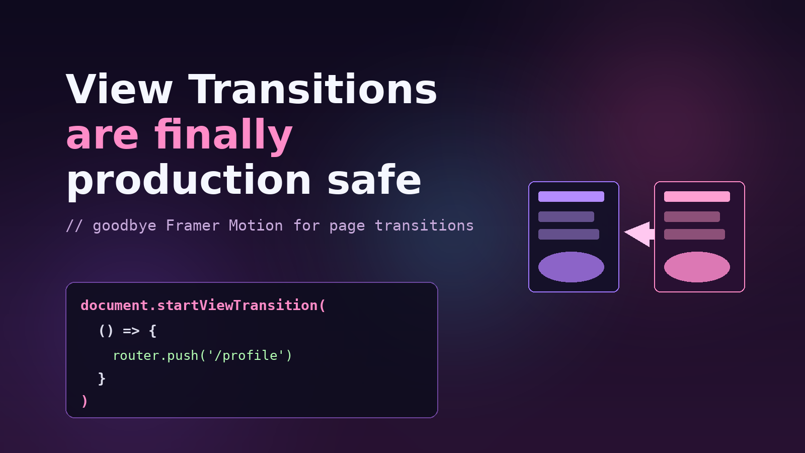 View Transitions are finally production safe