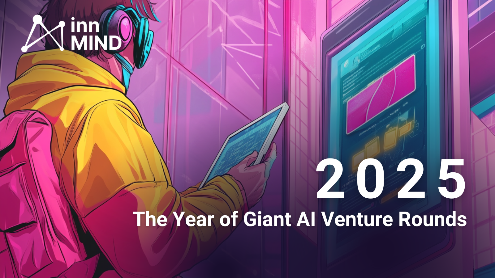 2025: The Year AI Mega-Rounds Took Over VC