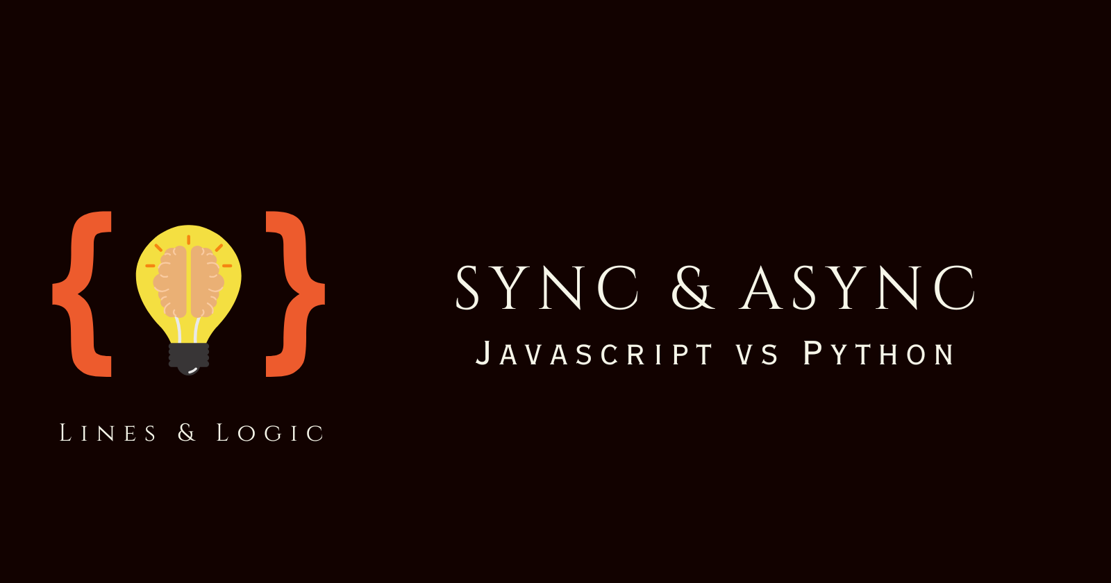 Sync and Async — JavaScript and Python