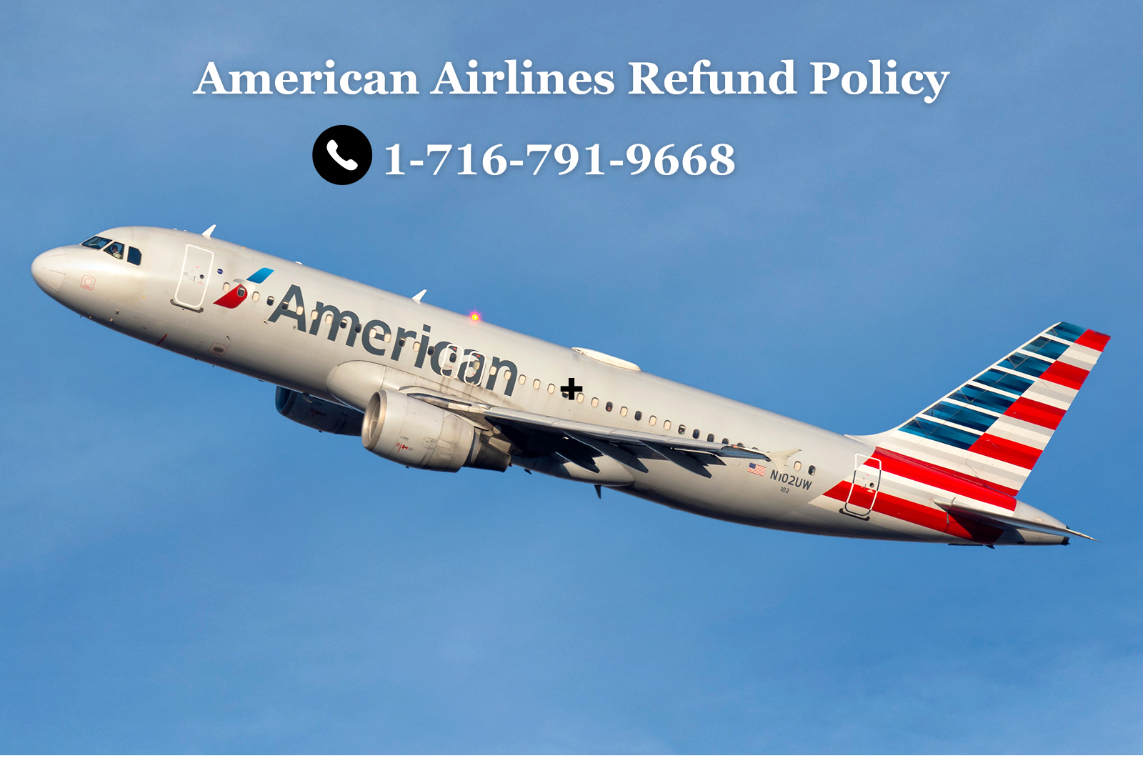 American Airlines Refund Policy $(1–716–791–(9668)*